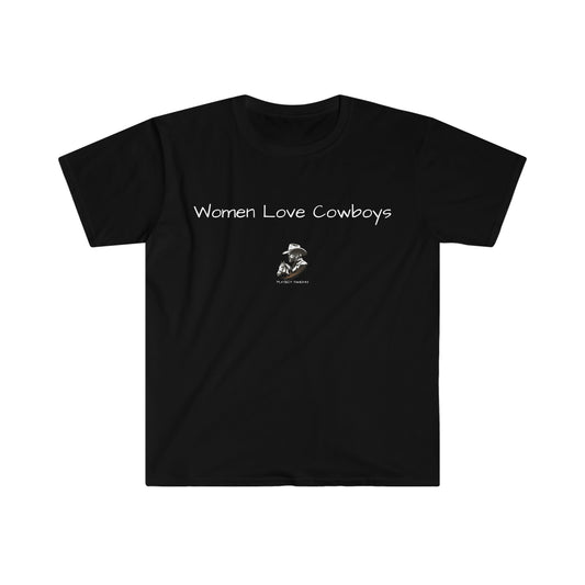 Women Love Cowboys T-Shirt